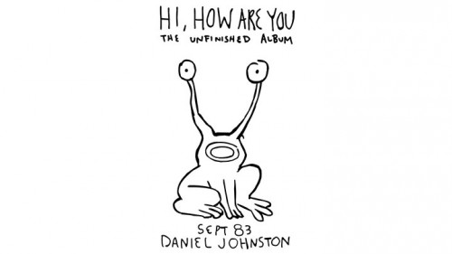 עטיפת האלבום "Hi How Are You" של דניאל ג'ונסטון