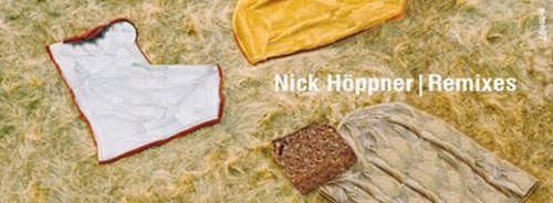 Nick Höppner - Remixes
