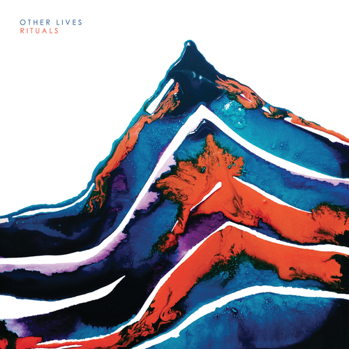 Other Lives - Rituals (2015)