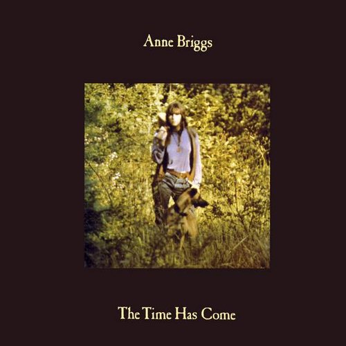 Anne Briggs - Self Titled