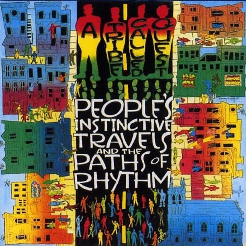 A Tribe Called Quest - Peoples Instinctive Travels and the Paths of Rhythm