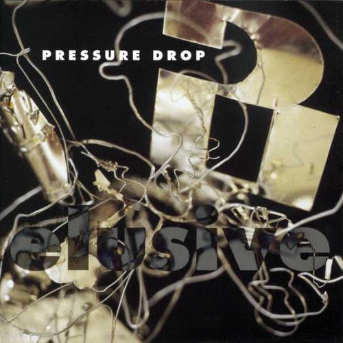 Pressure Drop - Elusive