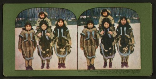 ארבע אחיות מאלסקה בצילום סטריאוסקופי, 1898