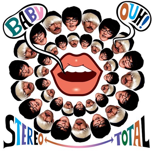 Stereo total - Baby Ouh